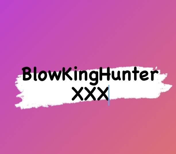 BlowKingHunterXXX OnlyFans – free nudes, naked, leaked