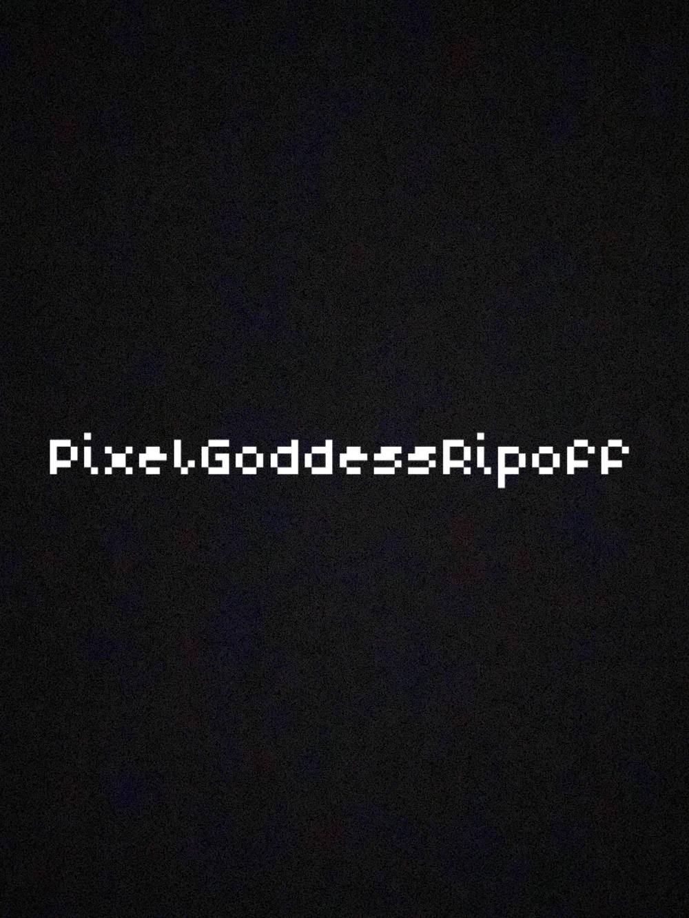 PixelGoddess_Ripoff