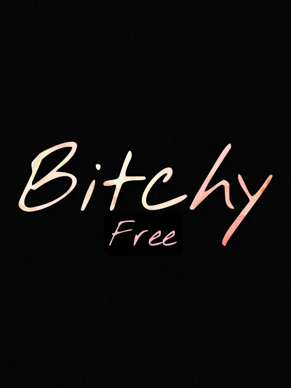 BitchyFree