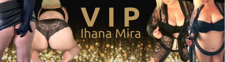 ⭐️ Ihana Mira VIP ⭐️