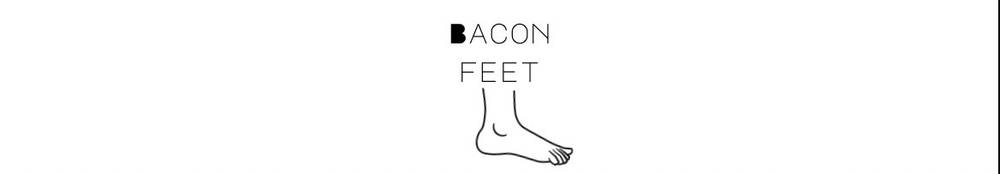 Bacon Feet